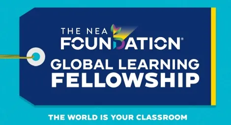 A graphic for the NEA Foundation Global Fellowship program