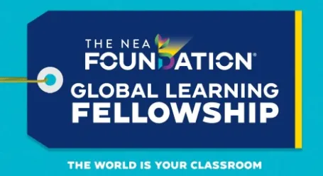 A graphic for the NEA Foundation Global Fellowship program